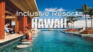 all inclusive resorts in hawaii island