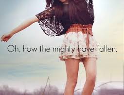00:12:37 oh, how the mighty have fallen. Real Life Experiences Quotes 52 Collection Of Inspiring Quotes Sayings Images Wordsonimages