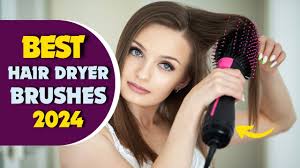 the 7 best hair dryer brushes in 2024