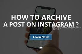 #save instagram photos to phone to avoid photo loss# go to your profile and tap. How To Archive A Post On Instagram Instafollowers