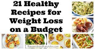 healthy recipes for weight loss on a budget