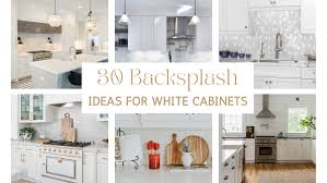30 kitchen backsplash ideas with white