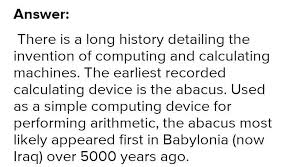 Historically, computers were human clerks who calculated in accordance with effective methods. What Was The General Functions Of Early Computing Devices Brainly In
