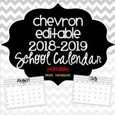 Chevron Calendars 2018 2019 School Year Editable Gray White Tpt