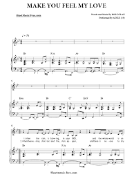 With a little creativity, you can get your jam on without having to spend a lot of money. Make You Feel My Love Sheet Music Adele Sheetmusic Free Com