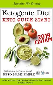 Ketogenic Diet Keto Quick Start Keto Made Simple 5 Day Meal Plan Low Carb Diet Weight Loss Recipes Diabetes Ketogenic Diet For Beginners Book