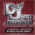 Def Jam 1985-2001: History of Hip Hop, Vol. 1