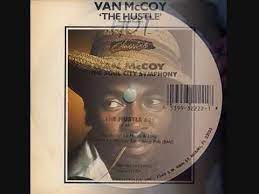 The song still encourages one to not give up even after prayer and work instead keep pushing forward everyday. Van Mccoy The Hustle Youtube