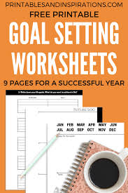 Here you can download daily goals worksheets in 7 colors. Goal Setting Worksheets How To Set Goals Every Year Printables And Inspirations