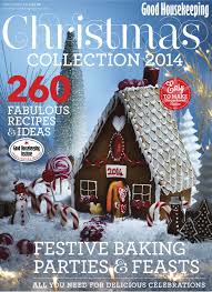 Good housekeeping helps home bakers enter into the joy, camaraderie, and pure deliciousness of this tradition with a new collection of 60 favorite christmas cookie recipes from around the world—each configured to make batches of at least eight dozen cookies. Out Now Good Housekeeping Christmas Collection 2014