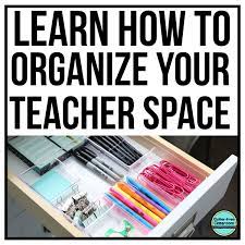 teacher desk organization ideas how to