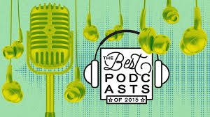 the 50 best podcast s of 2016