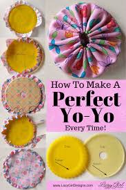 You probably have played a yoyo already. How To Make A Perfect Yo Yo Every Time Lazy Girl Designs