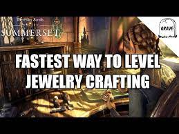 fastest way to level jewelry crafting