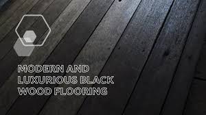 types of black wood flooring wood and