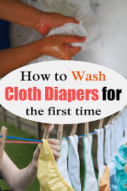 How To Wash Cloth Diapers For The First Time Your Cloth Diaper