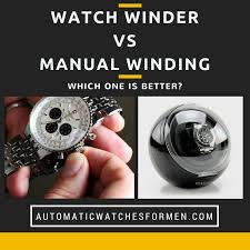 watch winder vs manual winding