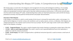 understanding skin biopsy cpt codes a