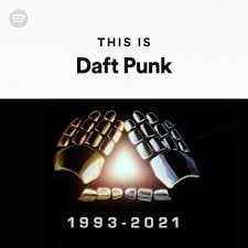 Daft punk's official youtube channel This Is Daft Punk Spotify Playlist