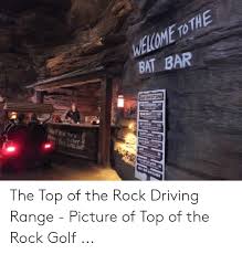 Explore rockefeller center hotels, restaurants, ice skating, tv tours and more. Bat Bar The Top Of The Rock Driving Range Picture Of Top Of The Rock Golf Driving Meme On Me Me