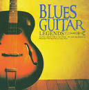 Blues Guitar Legends [Essential]
