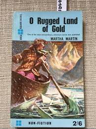 o rugged land of gold by martin m fine