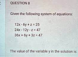 Equations 12x 6y Z 25 24x 12y