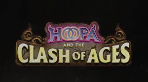 Now that the bottle has been rediscovered, hoopa must confront its greatest fear! Pokemon The Movie Hoopa And The Clash Of Ages Trailer Youtube