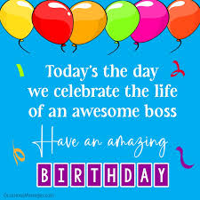 amazing birthday wishes for boss
