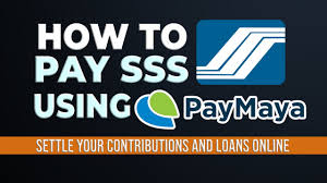 how to pay sss using paymaya you