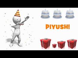 HAPPY BIRTHDAY PIYUSH! - YouTube