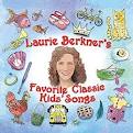 Laurie Berkner's Favorite Classic Kids Songs
