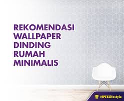 rekomendasi wallpaper dinding rumah