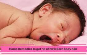 remove newborn body hair