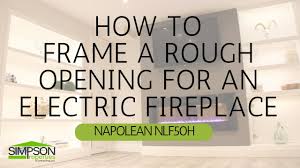electric fireplace rough opening