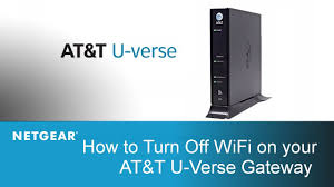 how to turn off wifi on your at t u verse gateway netgear