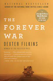 The Forever War: Filkins, Dexter: 8601420107779: Amazon.com: Books