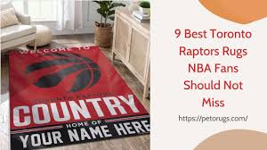 9 best toronto raptors rugs nba fans