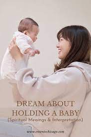 dream about holding a baby spiritual