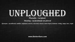 How to Pronounce unploughed with Meaning, Phonetic, Synonyms and Sentence  Examples - YouTube