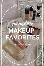 everyday makeup favourites yesmissy