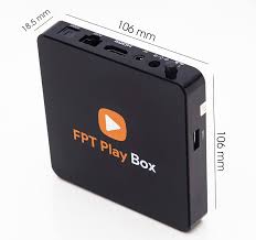 Fpt play box là android tv box biến tất cả tivi thường thành smart tv, kết nối wifi, 160 kênh truyền hình, phim ảnh, ngoại hạng anh, tin tức, âm nhạc, giải t. Fpt Playbox 2019