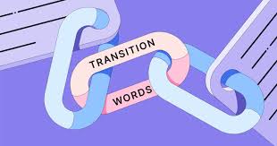 transition words and phrases to improve