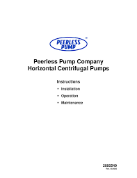 Peerless Pump Company Horizontal Centrifugal Pumps