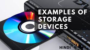 exles of storage devices storage