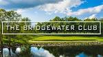 The Bridgewater Club | Hole by Hole Course Tour - YouTube