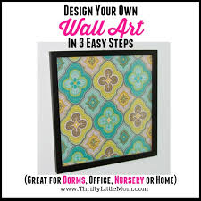 Design Your Own Wall Art In 3 Easy