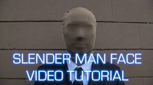 slender man face tutorial you