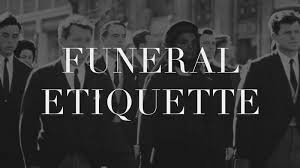 funeral etiquette what to wear what