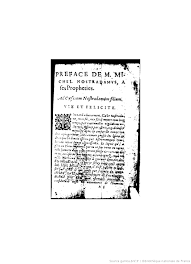 Les propheties ([Reprod.]) / de M. Michel Nostradamus | Gallica